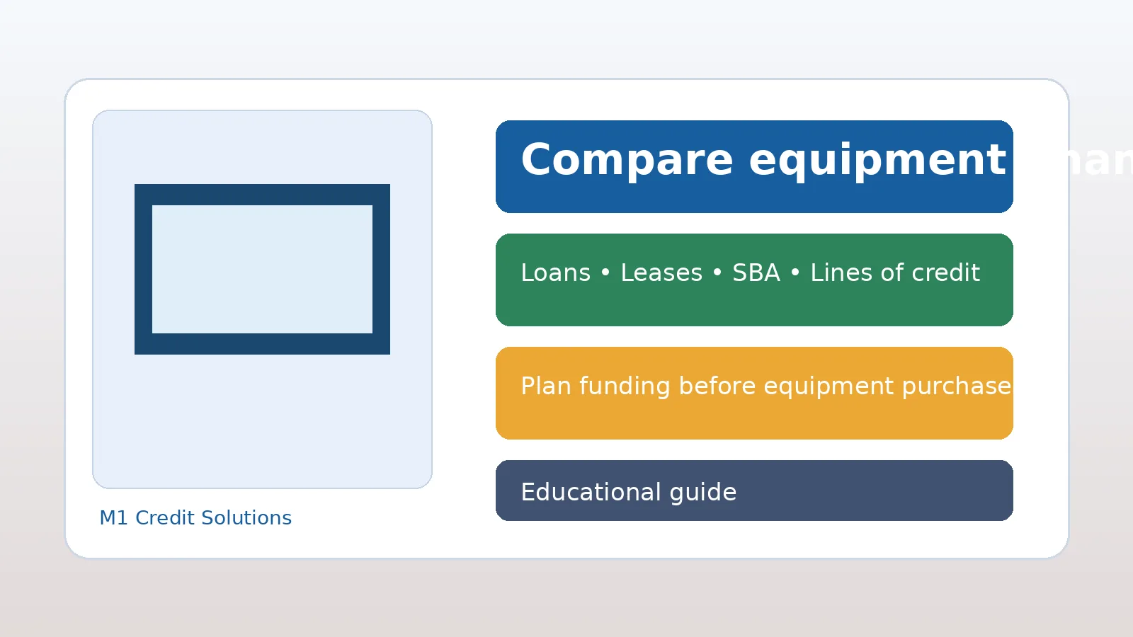 small business equipment financing comparison