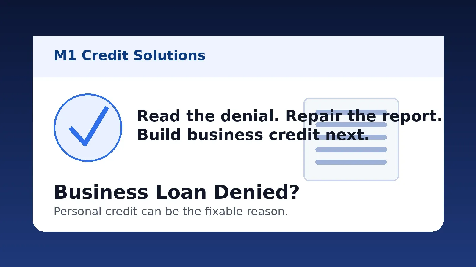 Business owner reviewing a loan denial tied to personal credit